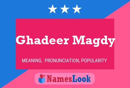 Poster del nome Ghadeer Magdy