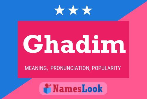 Poster del nome Ghadim