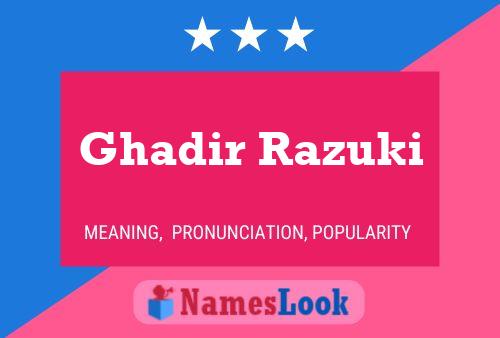 Poster del nome Ghadir Razuki