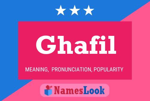 Poster del nome Ghafil