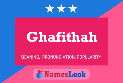 Poster del nome Ghafithah