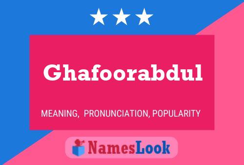 Poster del nome Ghafoorabdul