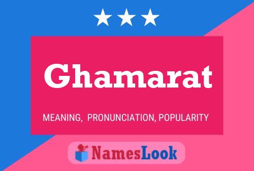 Poster del nome Ghamarat