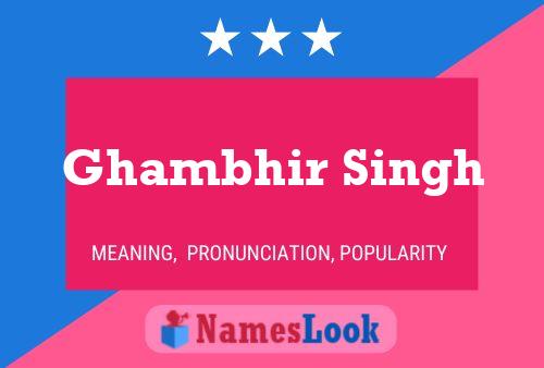 Poster del nome Ghambhir Singh