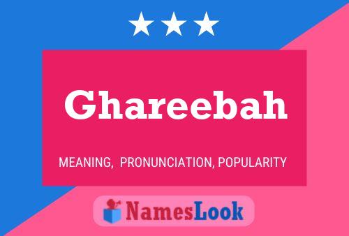 Poster del nome Ghareebah