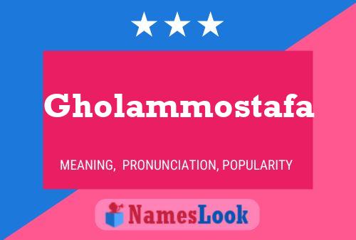 Poster del nome Gholammostafa