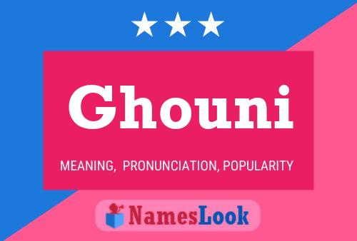 Poster del nome Ghouni