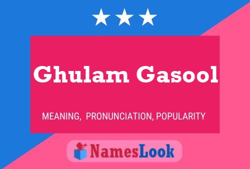 Poster del nome Ghulam Gasool