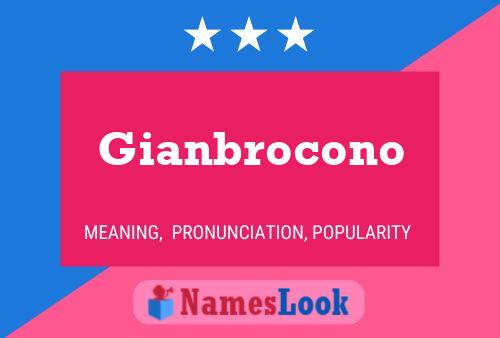 Poster del nome Gianbrocono