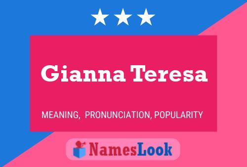 Poster del nome Gianna Teresa