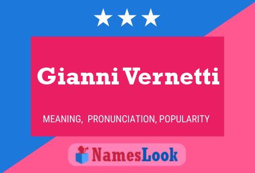 Poster del nome Gianni Vernetti