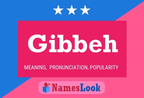 Poster del nome Gibbeh