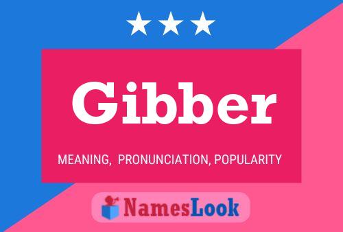 Poster del nome Gibber