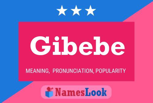 Poster del nome Gibebe