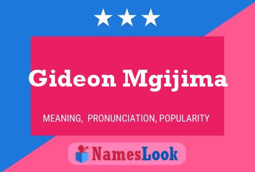 Poster del nome Gideon Mgijima