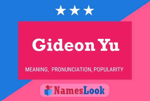 Poster del nome Gideon Yu