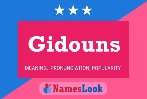 Poster del nome Gidouns