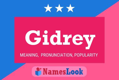 Poster del nome Gidrey