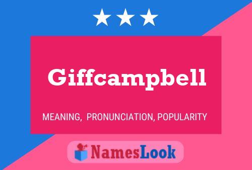 Poster del nome Giffcampbell