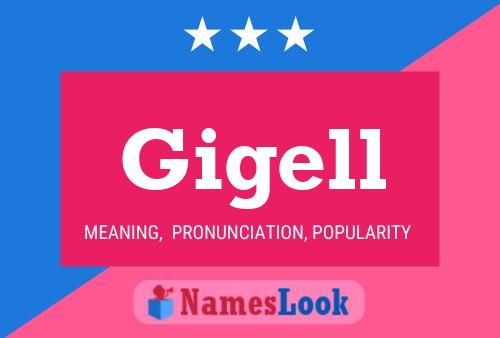 Poster del nome Gigell