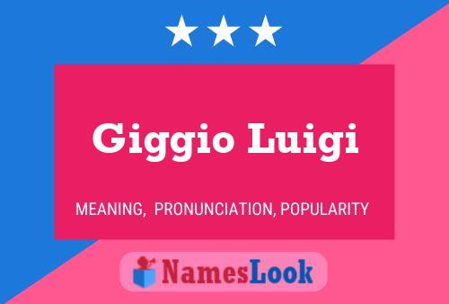 Poster del nome Giggio Luigi