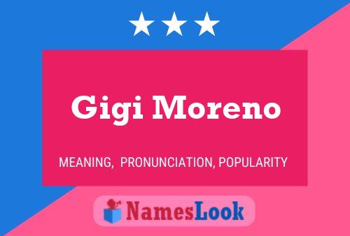 Poster del nome Gigi Moreno