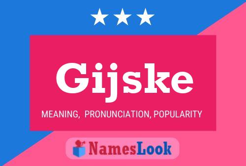 Poster del nome Gijske