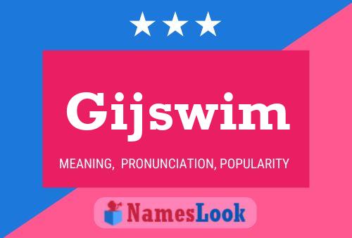 Poster del nome Gijswim