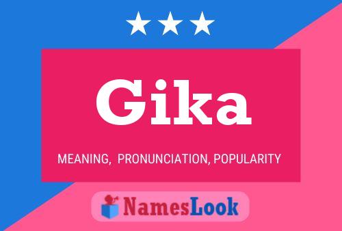 Poster del nome Gika