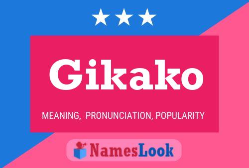 Poster del nome Gikako