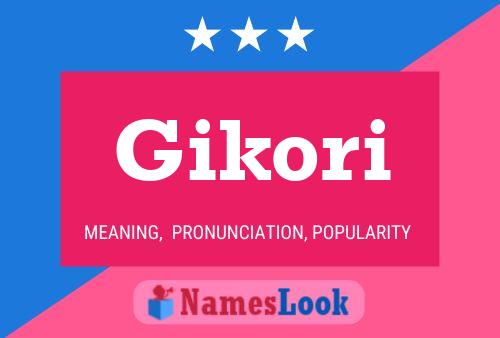 Poster del nome Gikori