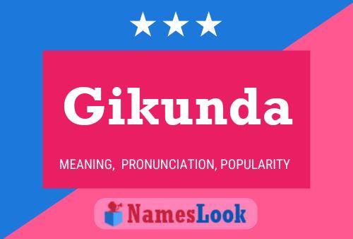 Poster del nome Gikunda