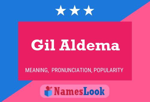 Poster del nome Gil Aldema