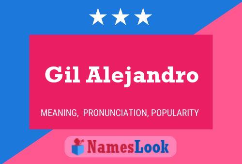 Poster del nome Gil Alejandro