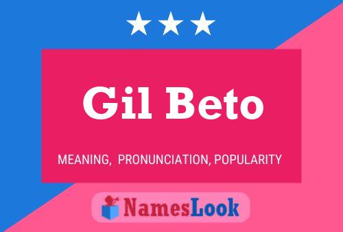 Poster del nome Gil Beto