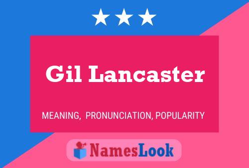 Poster del nome Gil Lancaster