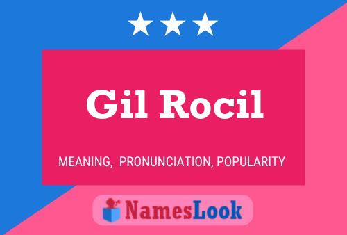 Poster del nome Gil Rocil