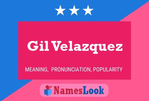 Poster del nome Gil Velazquez