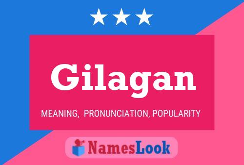 Poster del nome Gilagan