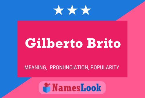 Poster del nome Gilberto Brito