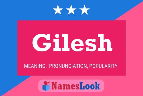 Poster del nome Gilesh