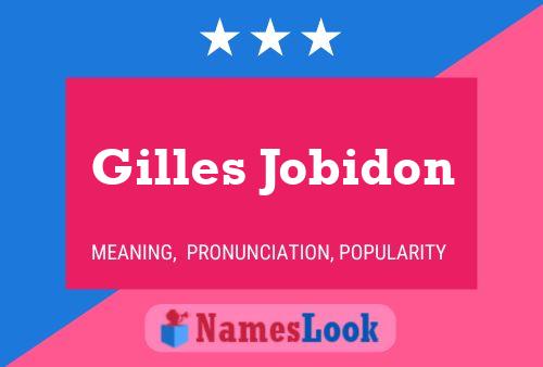 Poster del nome Gilles Jobidon