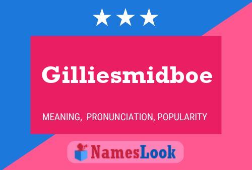 Poster del nome Gilliesmidboe