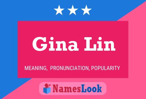 Poster del nome Gina Lin