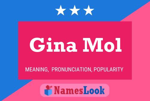 Poster del nome Gina Mol