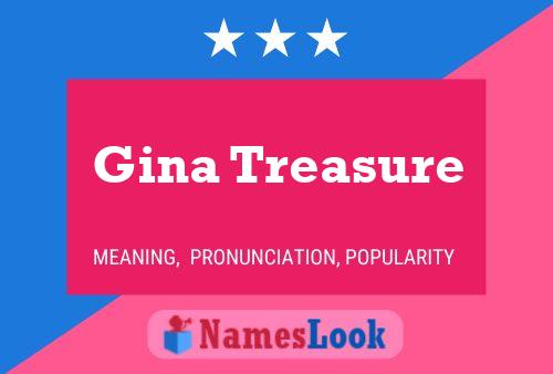 Poster del nome Gina Treasure