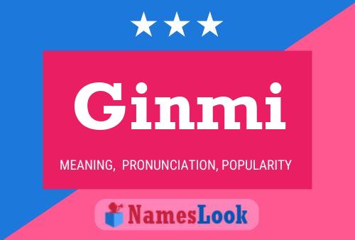 Poster del nome Ginmi