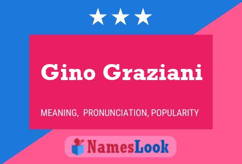 Poster del nome Gino Graziani