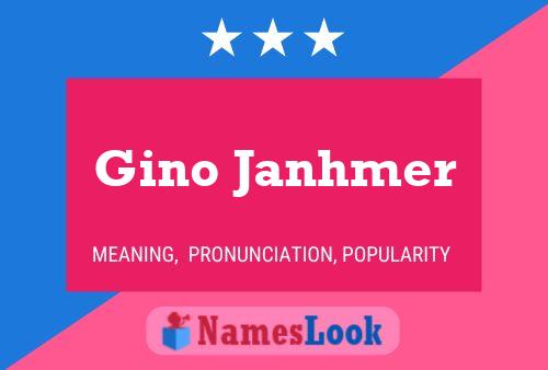 Poster del nome Gino Janhmer