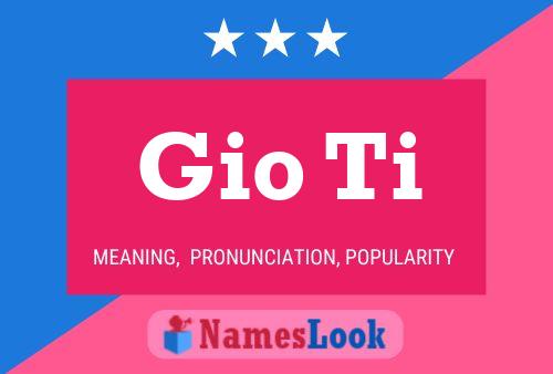 Poster del nome Gio Ti